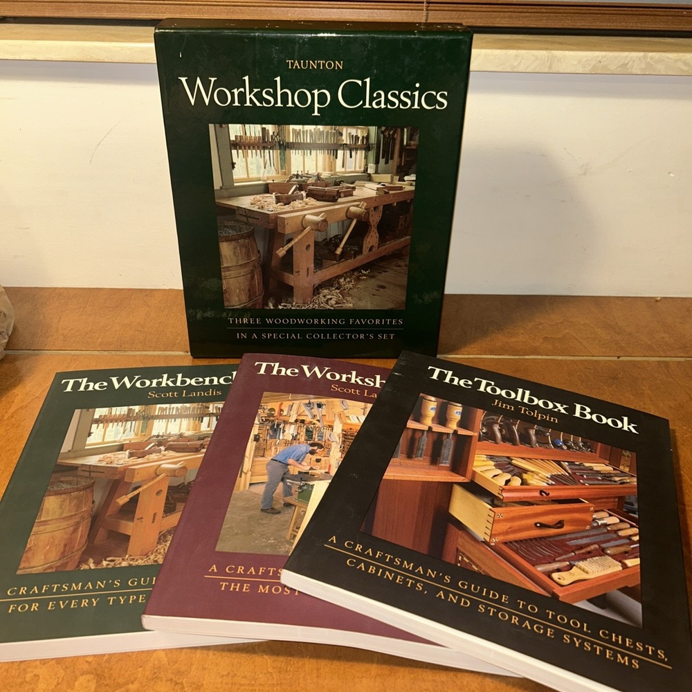 Taunton Workshop Classics- 3 Book Set w/Case - Scott Landis & Jim Toplin